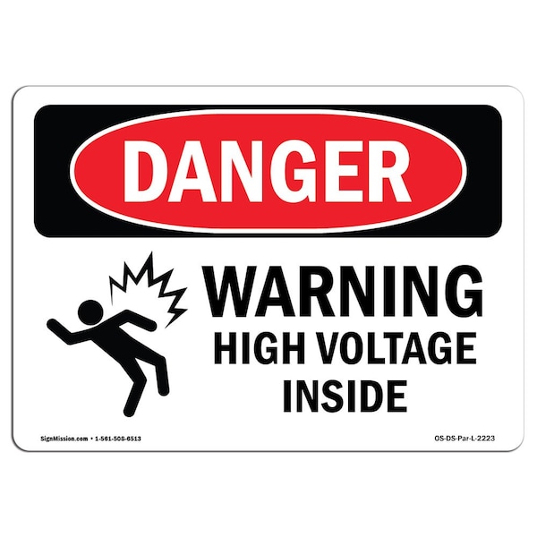 Safety Sign, OSHA Danger, 3.5" Height, 5" Width, Warning High Voltage Inside, Landscape, 10PK
